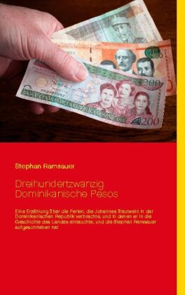 Dreihundertzwanzig Dominikanische Pesos 
