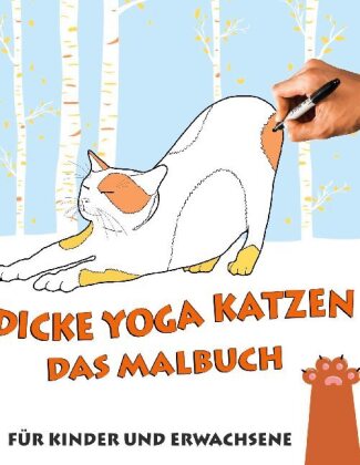 Das Malbuch - Dicke Yoga Katzen 