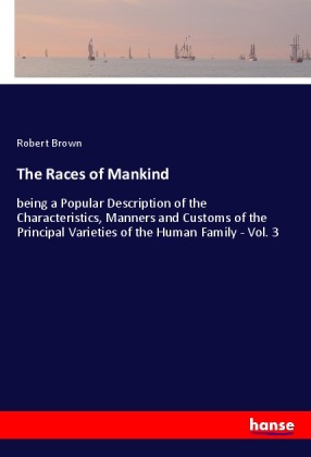 The Races of Mankind 