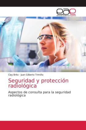 Seguridad y protección radiológica 