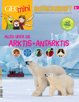 GEOlino mini Entdeckerheft 4/2016 - Alles über die Arktis + Antarktis
