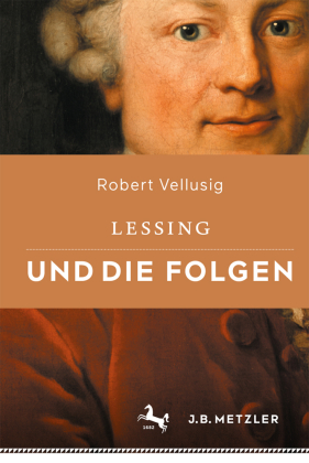 Vellusig, Robert: Lessing und die Folgen