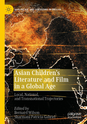 Asian Children's Literature and Film in a Global Age 