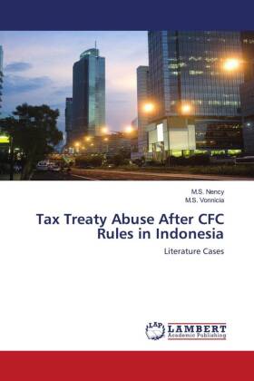 Tax Treaty Abuse After CFC Rules in Indonesia 