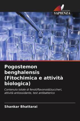 Pogostemon benghalensis (Fitochimica e attività biologica) 