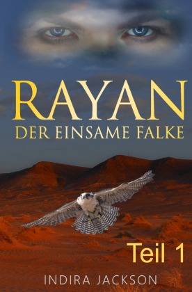 Rayan / Rayan - Der Einsame Falke 