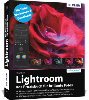 Lightroom - Das Praxisbuch für brillante Fotos