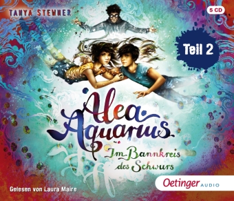 Alea Aquarius 7. Im Bannkreis des Schwurs, 5 Audio-CD