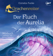 Drachenreiter 3. Der Fluch der Aurelia, 2 Audio-CD, MP3 Cover