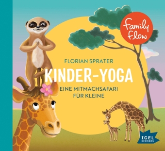FamilyFlow. Kinder-Yoga, 1 Audio-CD