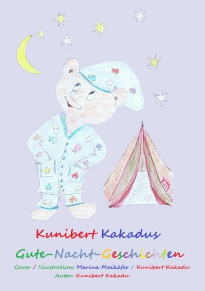 Kunibert Kakadus Gute-Nacht-Geschichten 