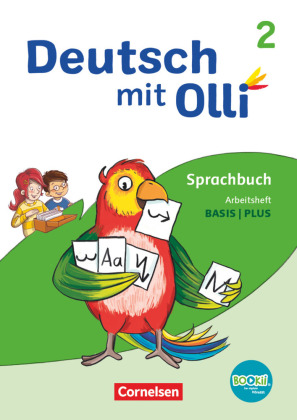 Deutsch mit Olli - Sprache 2-4 - Ausgabe 2021 - 2. Schuljahr Arbeitsheft Basis / Plus - Mit BOOKii-Funktion