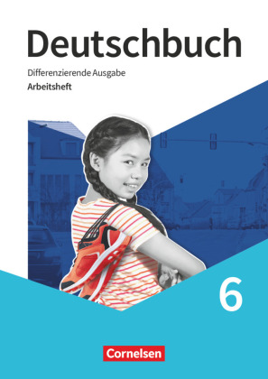 Deutschbuch - Sprach- und Lesebuch - Differenzierende Ausgabe 2020 - 6. Schuljahr