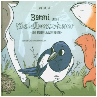 Benni und die Waldbewohner 