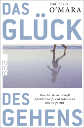 Das Glück des Gehens