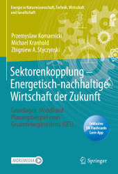 Sektorenkopplung - Energetisch-nachhaltige Wirtschaft der Zukunft, m. 1 Buch, m. 1 E-Book