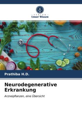 Neurodegenerative Erkrankung 
