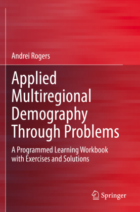 Applied Multiregional Demography Through Problems 
