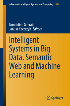 Intelligent Systems in Big Data, Semantic Web and Machine Learning 