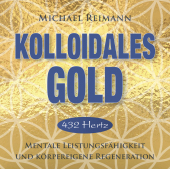 Kolloidales Gold [432 Hertz], Audio-CD