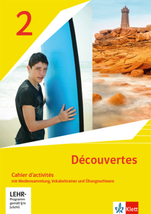 Découvertes 2. Ausgabe 1. oder 2. Fremdsprache - Cahier d'activités mit Mediensammlung, Vokabeltrainer und Übungssoftwar 