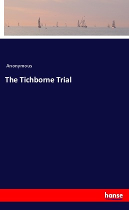 The Tichborne Trial 