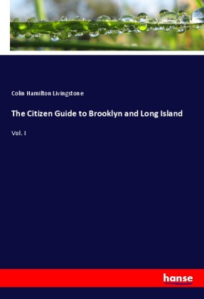 The Citizen Guide to Brooklyn and Long Island 