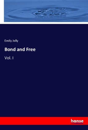 Bond and Free 