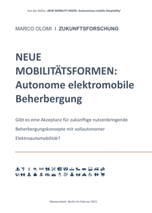 NEUE MOBILITÄTSFORMEN: Autonome elektromobile Beherbergung 