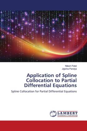 Application of Spline Collocation to Partial Differential Equations 