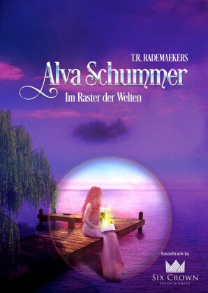 Alva Schummer - Im Raster der Welten 