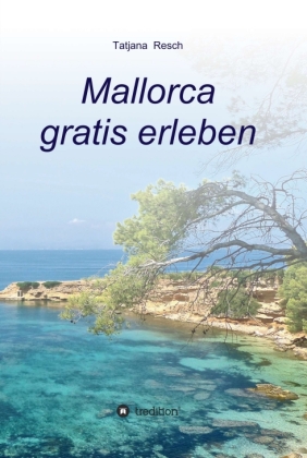 Mallorca gratis erleben 