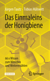 Das Einmaleins der Honigbiene, m. 1 Buch, m. 1 E-Book