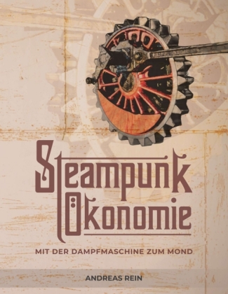 Steampunk Ökonomie 