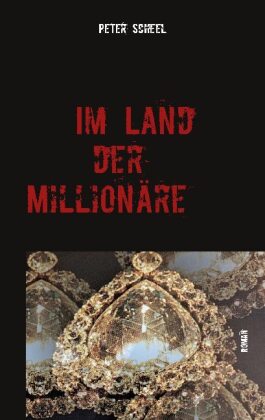 Im Land der Millionäre 