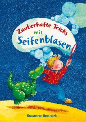 Zauberhafte Tricks mit Seifenblasen 