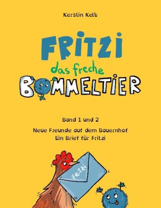 Fritzi, das freche Bommeltier 