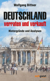 Deutschland - verraten und verkauft Cover