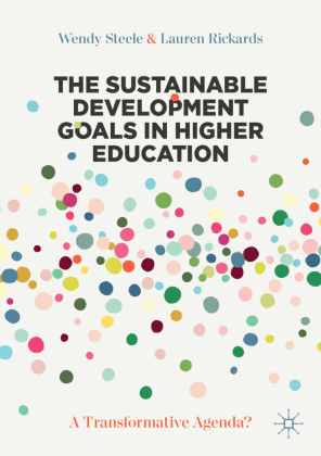 The Sustainable Development Goals in Higher Education 