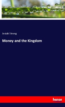 Money and the Kingdom 