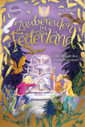 Zaubereulen in Federland. Die Magie des Feuerbrunnens Cover