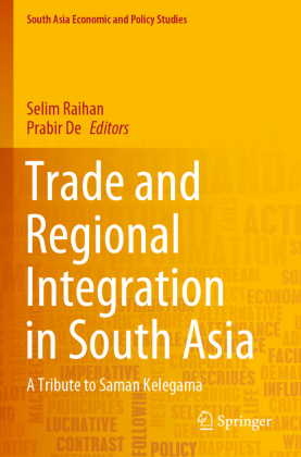 Trade and Regional Integration in South Asia 
