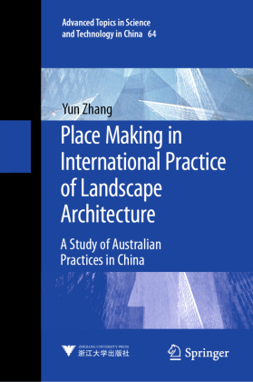 Place Making in International Practice of Landscape Architecture 