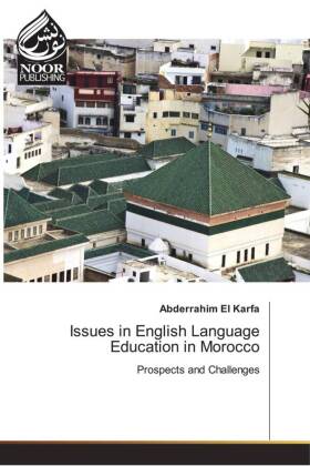 Issues in English Language Education in Morocco 