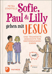 Sofie, Paul und Lilly gehen mit Jesus Cover