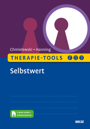 Therapie-Tools Selbstwert, m. 1 Buch, m. 1 E-Book