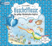 Kuschelflosse - Das goldige Glücksdrachen-Geglitzer, 2 Audio-CD