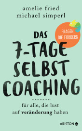 Das 7-Tage-Selbstcoaching