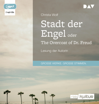 Stadt der Engel oder The Overcoat of Dr. Freud, 2 Audio-CD, 2 MP3
