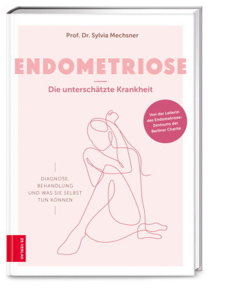 Endometriose - Die unterschätzte Krankheit 